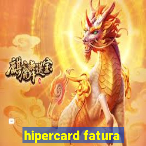 hipercard fatura